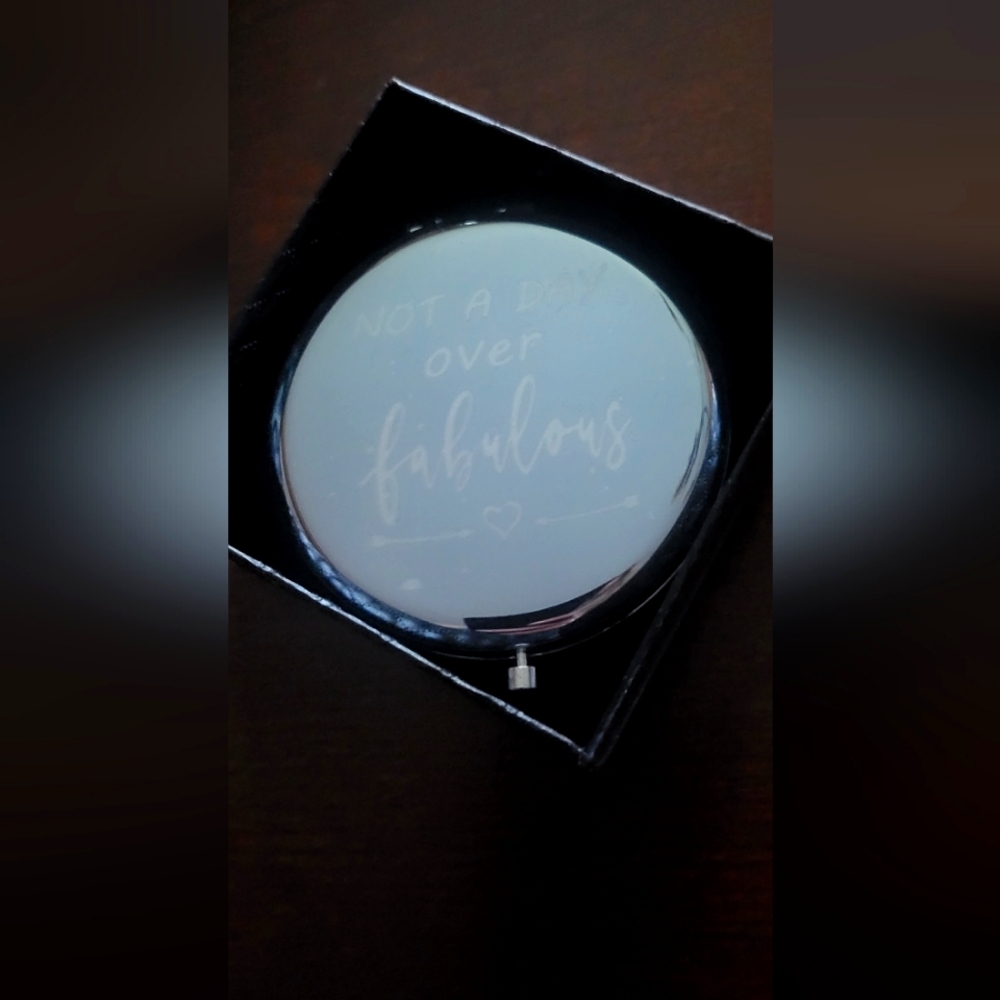 'Not A Day Over Fabulous' compact mirror